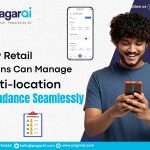 How Retail Chains Can Manage Multi-location Attendance Seamlessly