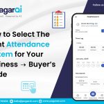 How to Select The Right Attendance System for Your Business → Buyer’s Guide