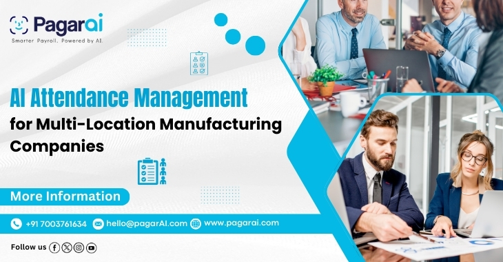 AI Attendance Management for Multi-Location Manufacturing Companies