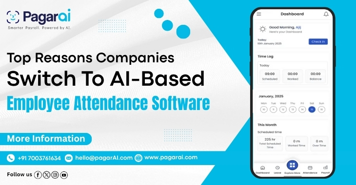 Top Reasons Companies Switch To AI-Based Employee Attendance Software