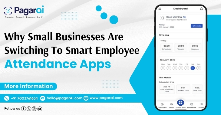 Why Small Businesses Are Switching To Smart Employee Attendance Apps